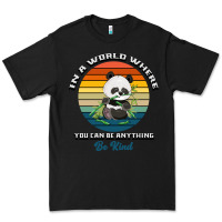 Black In a world where you can be anything be kind Premium Tee - Bettercallsaul