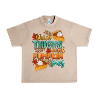 French Oak thick thighs and pumpkin pies Urban Heavy Tee - CowGirlArtShop
