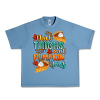 Pebble Blue thick thighs and pumpkin pies Urban Heavy Tee - CowGirlArtShop