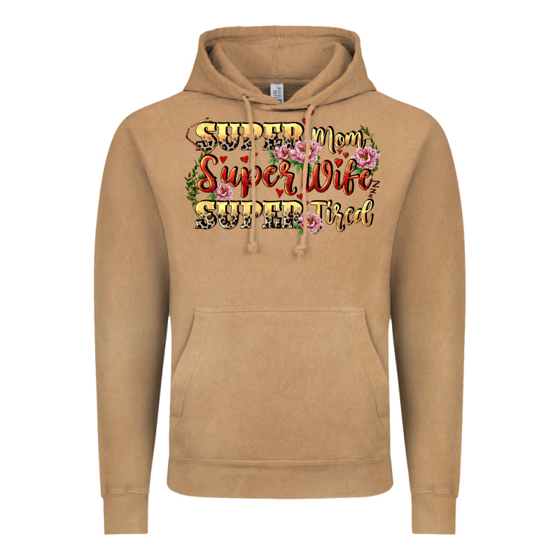 Super Mom Super Wife Super Tired Vintage Hoodie by CowGirlArtShop | Teevron