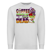Dove Grey coffee brings me back dead Premium Sweatshirt - BarkalooDesign