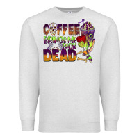Oatmeal Heather coffee brings me back dead Premium Sweatshirt - BarkalooDesign