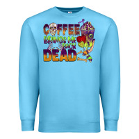 Ocean Blue coffee brings me back dead Premium Sweatshirt - BarkalooDesign