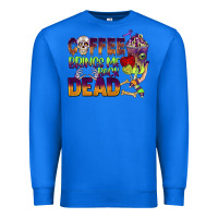 True Royal coffee brings me back dead Premium Sweatshirt - BarkalooDesign