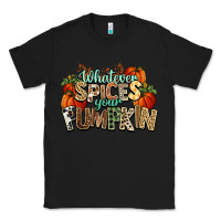 Black Whatever spices your pumpkin Fall Classic Tee - NancyCooperArtShop