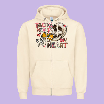 Tacos Never Broke My Heart Zipper Hoodie Designed By Cowhidedigitalart