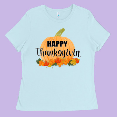 Happy Thanksgiving Ladies Tee Designed By Bettercallsaul