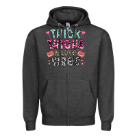 Charcoal Heather Thick Thighs And Love Vibes Zipper Hoodie - CowhideDigitalArt