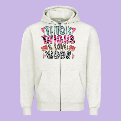 Thick Thighs And Love Vibes Zipper Hoodie Designed By Cowhidedigitalart