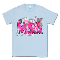 Dusty Blue breast cancer msa medical support assistant Classic Tee - texasbilliewilder