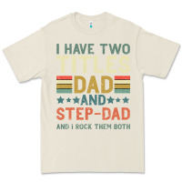 Bone I Have Two Tıtles Dad And Step Dad And I Rock Them Premium Tee - Bettercallsaul