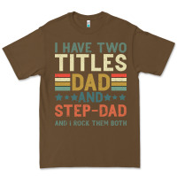 Cacao I Have Two Tıtles Dad And Step Dad And I Rock Them Premium Tee - Bettercallsaul