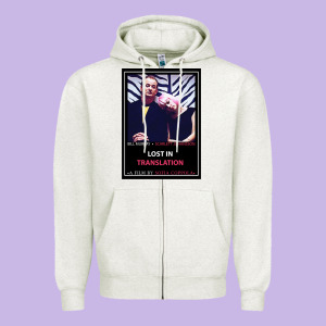 Lost In Translation Poster Gift Zipper Hoodie Designed By Trangstudio