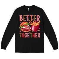 Black hamburger potatoes better together olivia Long Sleeve Tee - OliviaCreatesArt