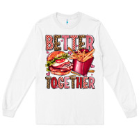 White hamburger potatoes better together olivia Long Sleeve Tee - OliviaCreatesArt