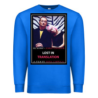 True Royal Lost in Translation Poster GIFT Premium Sweatshirt - trangStudio
