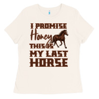 Bone I Promise Honey This Is My Last Horse Ladies Tee - Bettercallsaul