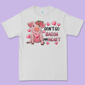 Valentine's Day Don't Go Bacon My Heart Premium Tee Designed By Ranaportraitstore