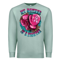 Seafoam my mother is a fighter Premium Sweatshirt - BarkalooDesign