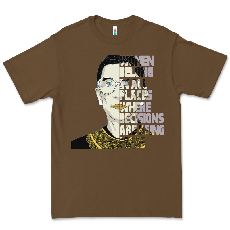 Rbg Ruth Bader Ginsburg Women Belong In All Places Premium Tee by Bettercallsaul | Teevron