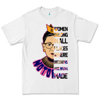 White RBG Ruth Bader Ginsburg Women Belong In All Places Premium Tee - Bettercallsaul