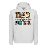 Dove Grey Tired As a Mother Premium Hoodie - CowhideDigitalArt