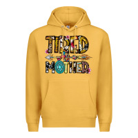 Mustard Tired As a Mother Premium Hoodie - CowhideDigitalArt