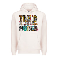 Pale Pink Tired As a Mother Premium Hoodie - CowhideDigitalArt