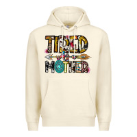Sandshell Tired As a Mother Premium Hoodie - CowhideDigitalArt
