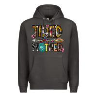 Smoke Tired As a Mother Premium Hoodie - CowhideDigitalArt