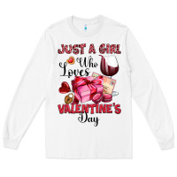 White just a girl who loves valentine's day Long Sleeve Tee - OliviaCreatesArt