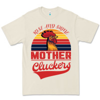 Bone Rise And Shine Mother Cluckers Premium Tee - Bettercallsaul