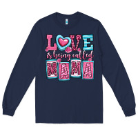 Navy love is being called mama Long Sleeve Tee - OliviaCreatesArt