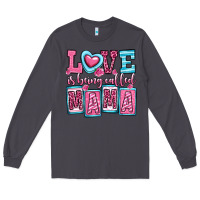 Smoke love is being called mama Long Sleeve Tee - OliviaCreatesArt