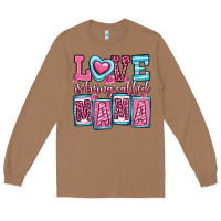 Toasted Coconut love is being called mama Long Sleeve Tee - OliviaCreatesArt