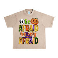 French Oak be afraid be very afraid Urban Heavy Tee - CowGirlArtShop
