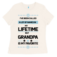 I Ve Been Called Grandpa -may Favorite Grandpa Ladies Tee | Teevron