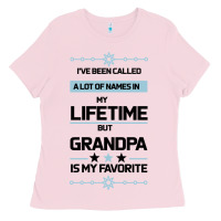 Bubblegum Pink I VE BEEN CALLED GRANDPA -may favorite grandpa Ladies Tee - Bettercallsaul