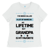 White I VE BEEN CALLED GRANDPA -may favorite grandpa Ladies Tee - Bettercallsaul