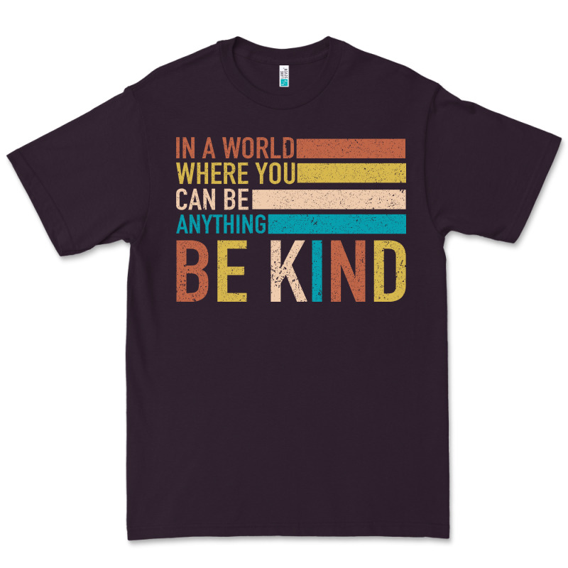 Be Kind Premium Tee by Bettercallsaul | Teevron