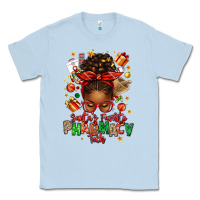 Dusty Blue santas favorite pharmacy tech afro messy bun Classic Tee - texasbilliewilder