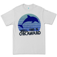 Well This Is Orcaward Premium Tee | Teevron