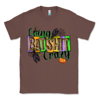 Chestnut Going bat shit crazy Classic Tee - NancyCooperArtShop
