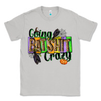 Moon Dust Going bat shit crazy Classic Tee - NancyCooperArtShop