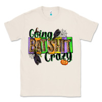 Natural Going bat shit crazy Classic Tee - NancyCooperArtShop