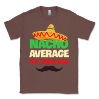 Mens Nacho Average 50 Year Old Cinco De Mayo 50th Birthday Classic Tee | Teevron