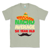 Matcha Mens Nacho Average 50 Year Old Cinco de Mayo 50th Birthday Classic Tee - trangStudio