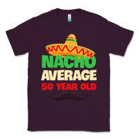 Plum Mens Nacho Average 50 Year Old Cinco de Mayo 50th Birthday Classic Tee - trangStudio