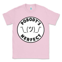 Bubblegum Pink Pobody's Nerfect Retro Classic Funny Nobody's Perfect Classic Tee - trangStudio