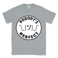 Heather Grey Pobody's Nerfect Retro Classic Funny Nobody's Perfect Classic Tee - trangStudio